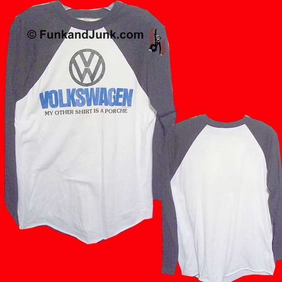 1980 Volkswagen "My Other Shirt is a Porche" White with Black Sleeves Baseball T shirt